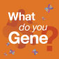 What do you Gene Infographic Series