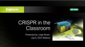 CRISPR in the Classroom, presented by Leigh Brown