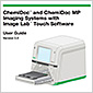 ChemiDoc and ChemiDoc MP Imaging Systems with Image Lab Touch Software User Guide